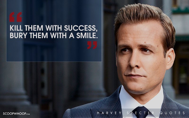 30 Witty One-Liners By Harvey Specter That Are The Secret 