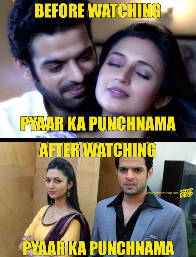 10 Pyaar Ka Punchnama Memes Your Girlfriend Wont Be Happy About