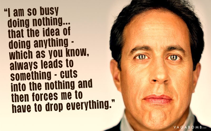 19 Quotes Jerry Seinfeld Sameenalleyton 