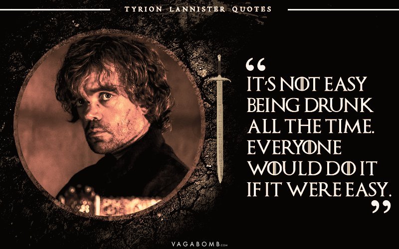 tyrion lannister quotes drink know