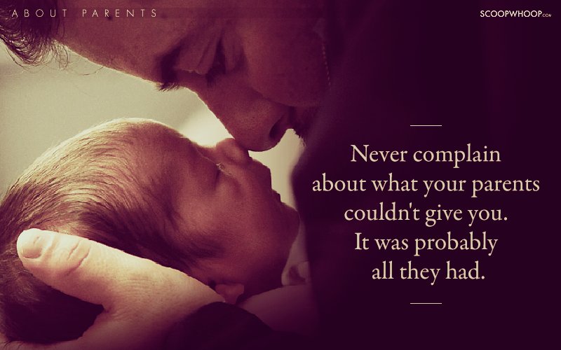 20 Quotes About Parents That Beautifully Explain Why They Deserve To Be ...