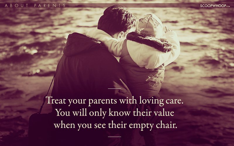 20 Quotes About Parents That Beautifully Explain Why They Deserve To Be ...