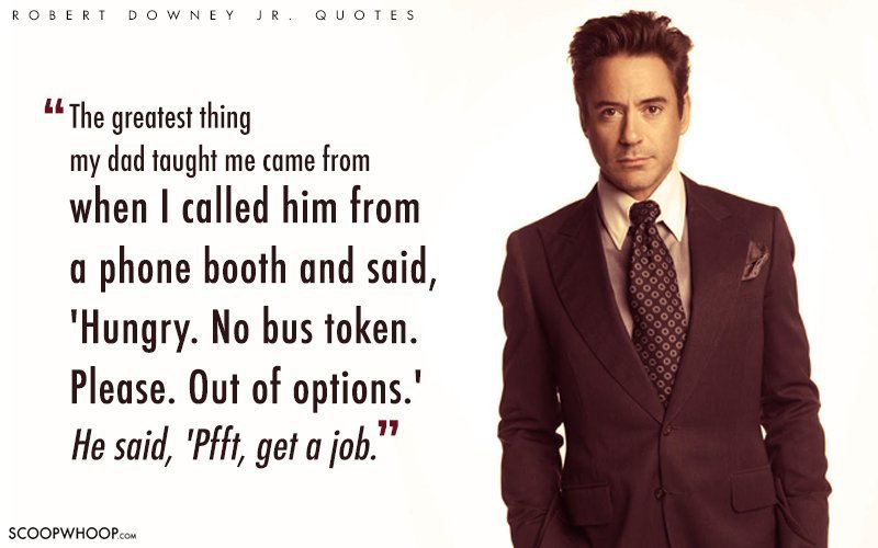 27 Interesting Quotes By Robert Downey Jr That Prove Hes So Much