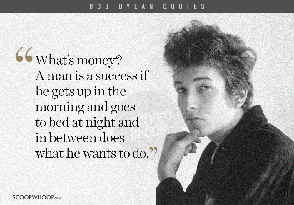 20 Poignant Bob Dylan Quotes That Prove He's A Philosopher In Disguise
