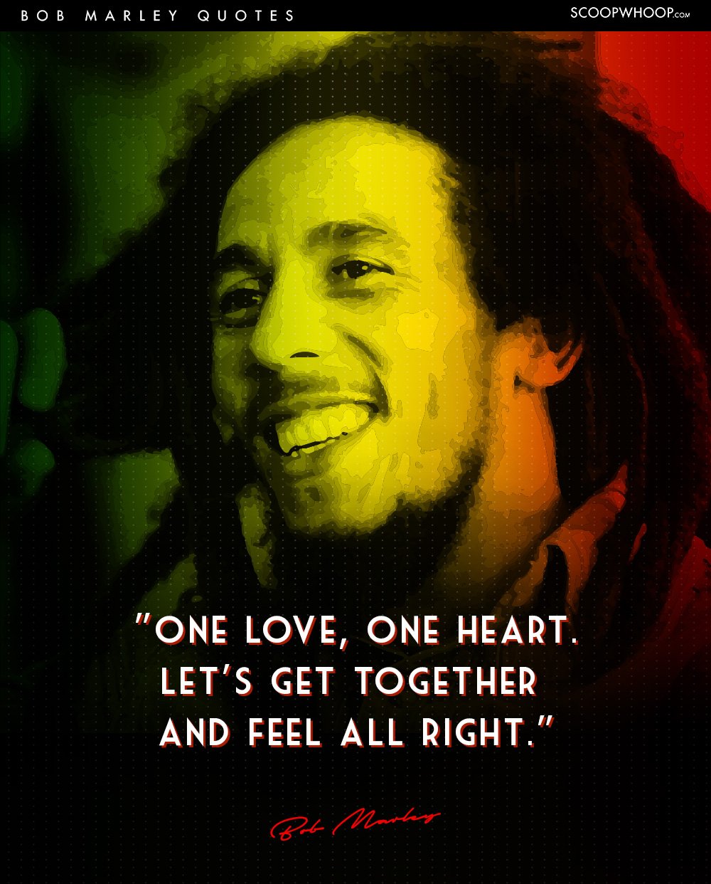 Spiksplinternieuw 15 Bob Marley Quotes That Tell Us Why Life Is All About Living In BF-26