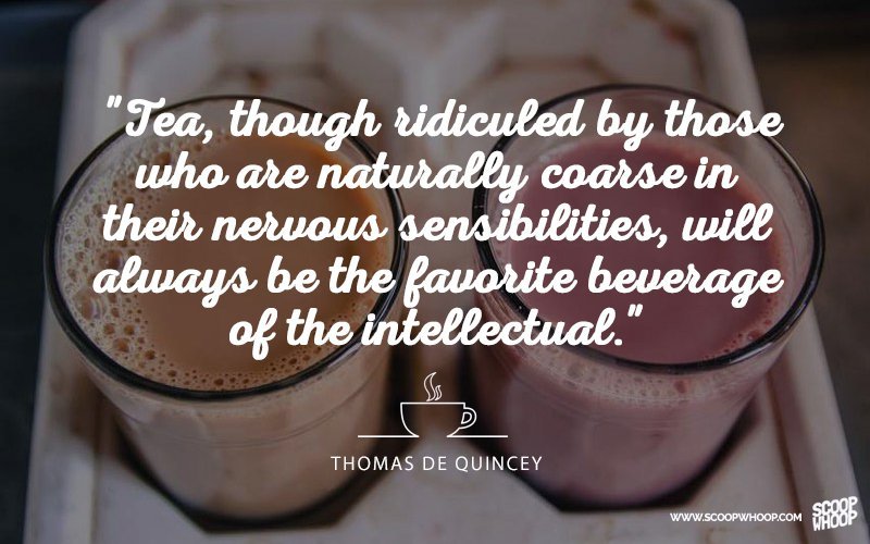 30 Quotes That Prove Chai Is The Answer To All Of Life's 