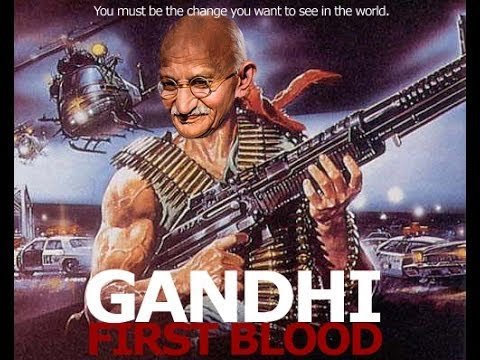 Mahatma Gandhi Is A Blood-Thirsty Psychopath Who Wants To Nuke Everyone