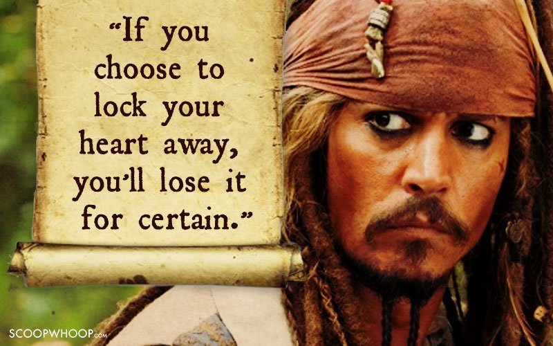 25 Memorable Quotes By Captain Jack Sparrow That Made Us Fall In