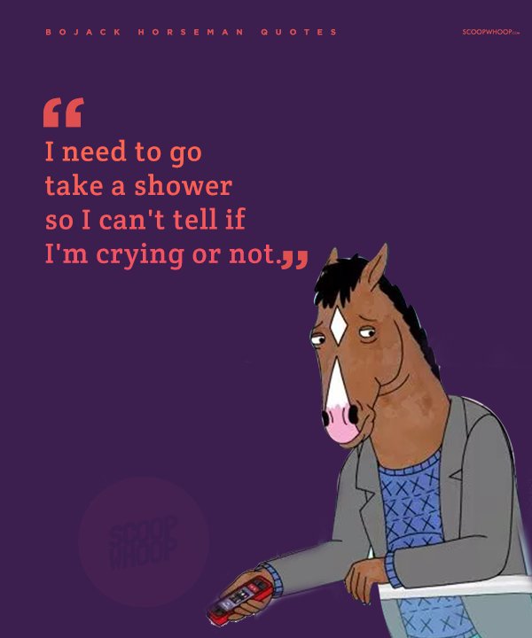 15 Quotes From Bojack Horseman That Are Guaranteed To Give You An ...