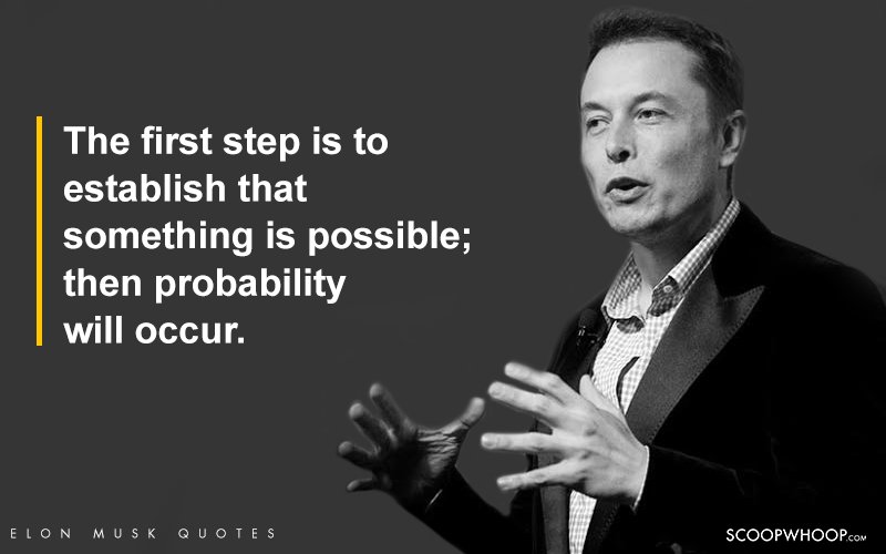 18 Inspiring Elon Musk Quotes That Ll Wipe Out The Term Impossible