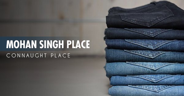 best jeans shop in mohan singh palace
