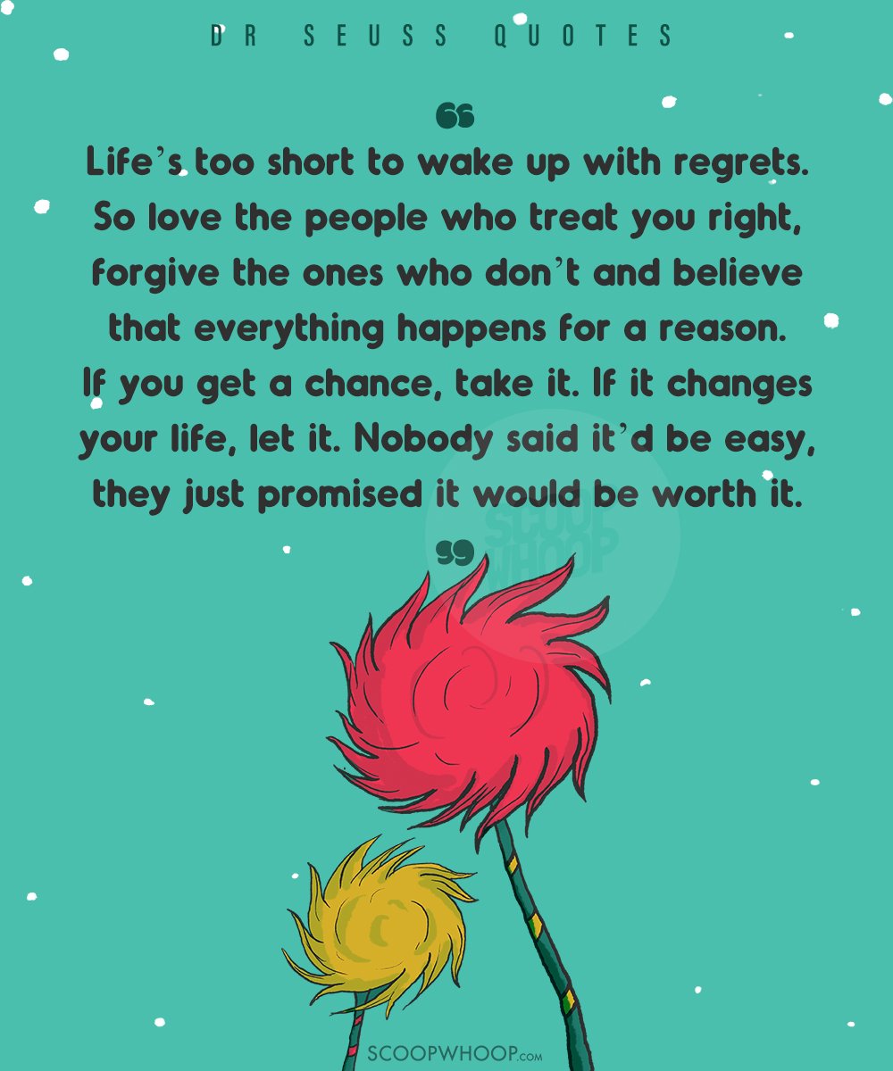 21 Quotes By Dr Seuss That Will Help You See The Bright Side Of Life