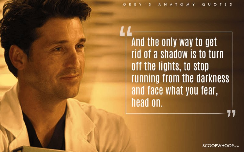 14 Quotes From Greys Anatomy To Remind You Why Life Isnt 
