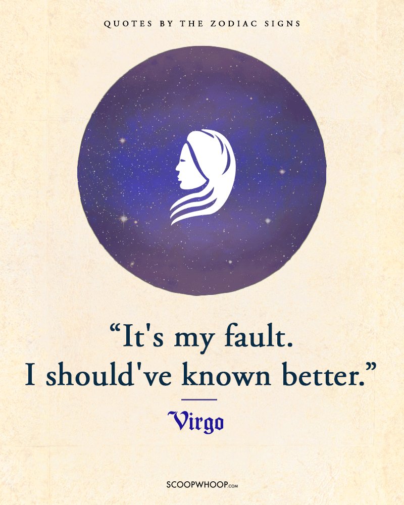 If There Was One Quote That Defined Your Sun Sign It