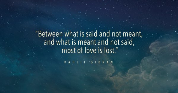 14 Kahlil Gibran Quotes That Ll Change The Way You Look At