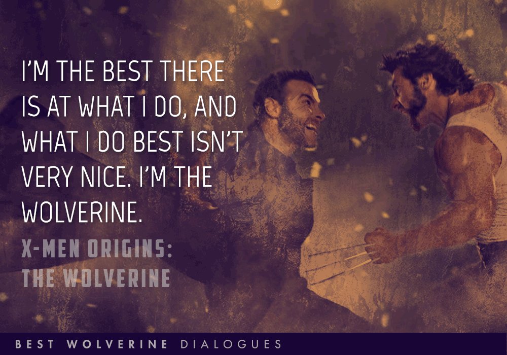 These 10 Wolverine Dialogues Will Make You Want To Go On 