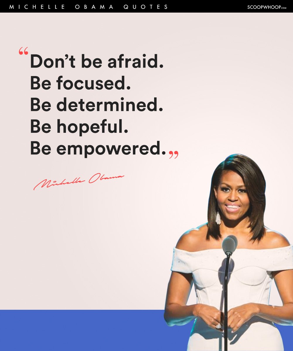 21 Michelle Obama Quotes On How To Live Life Like A True Champion