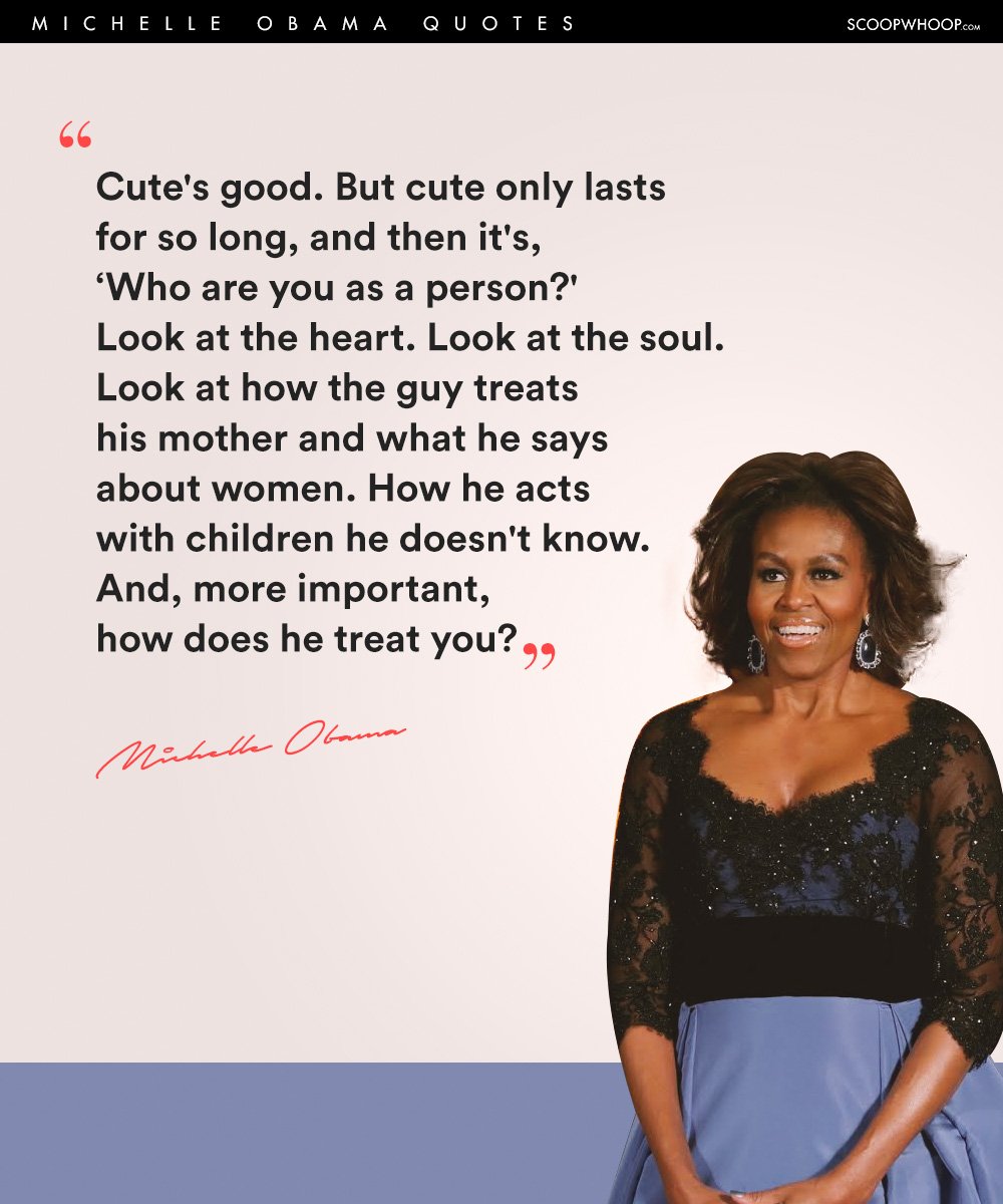 21 Michelle Obama Quotes On How To Live Life Like A True 