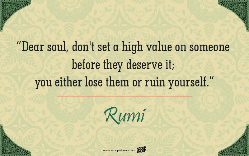 30 Quotes By Rumi That Will Change The Way You Look At 