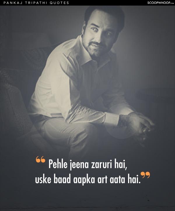 These 10 Inspiring Pankaj Tripathi Quotes Prove That Success Finds