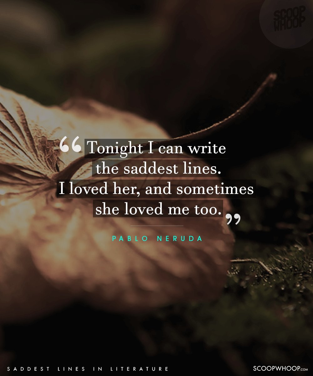 50 Saddest Lines From Literature That Will Melt Even The 