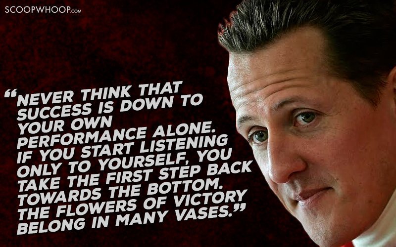 16 Michael Schumacher Quotes That Tell You To Never, Ever 