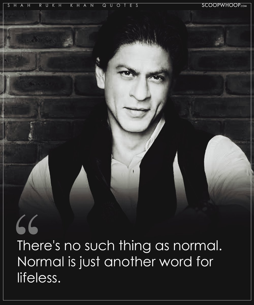 Profound Shah Rukh Khan Quotes