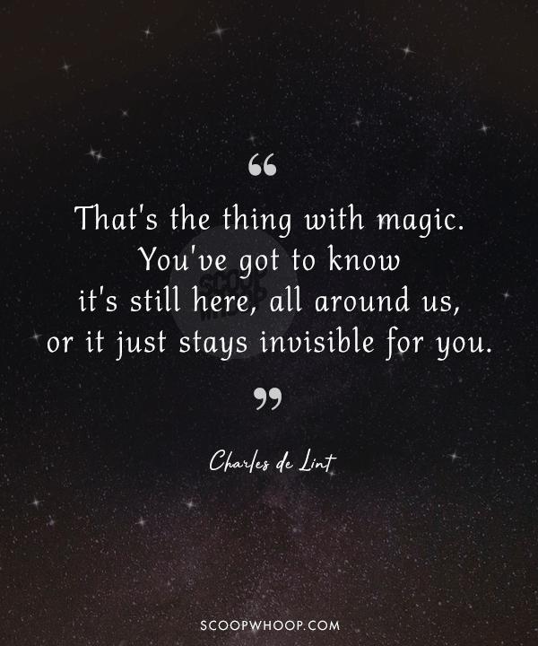 16 Magical Quotes That Will Take You On A Whimsical Journey Of Self ...