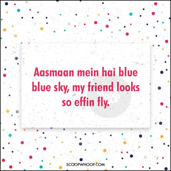 Need Compliments For Your Yaar Here Are 24 Desi Poems For Your