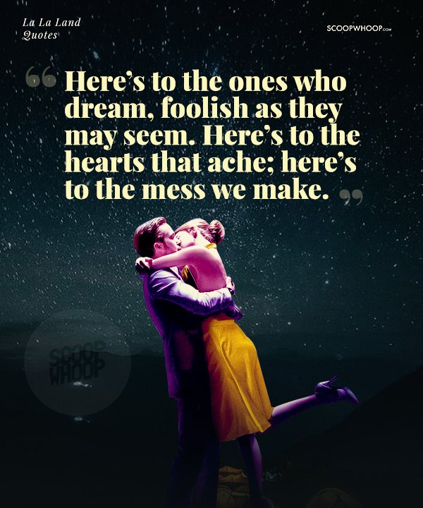 La La Land Quote : 16 Quotes From Award Winning Movie 'La La 'Land