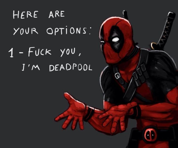 15 Reasons Why Deadpool Is Not A Superhero But The Hero We