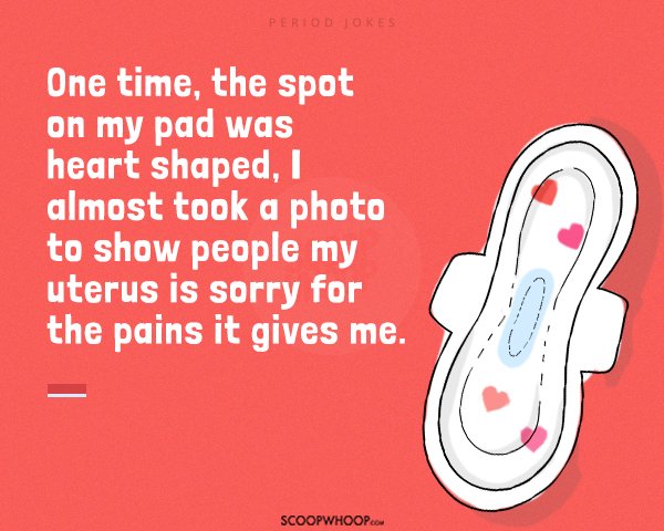 21 Hilarious Period Jokes Period Puns About To Help You Go With The Flow 2938