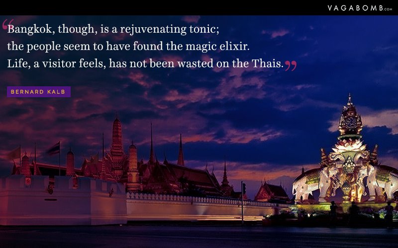 8 Quotes about Bangkok Which Prove It’s More Than Just Beaches and Shopping