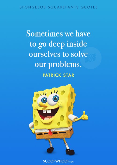 Quotes From Spongebob Squarepants That Teach Valuable Lessons