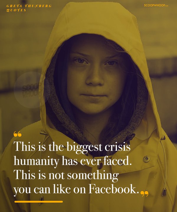 Quotes By Greta Thunberg, The Young Activist Who's Forcing ...