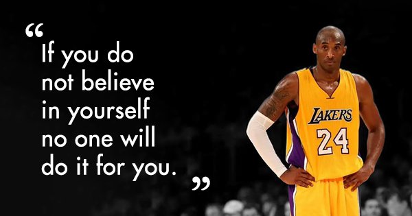 15 Of Kobe Bryant Most Inspirational Quotes On Success