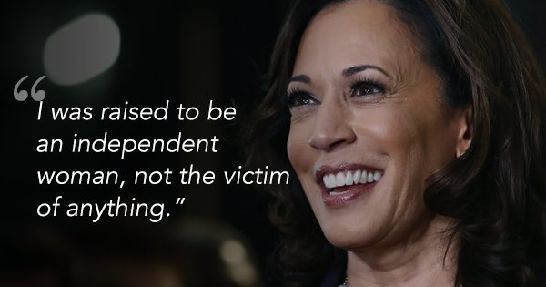 16 Quotes By Kamala Harris The Woman Of The Hour And A True Badass Role Model 1691