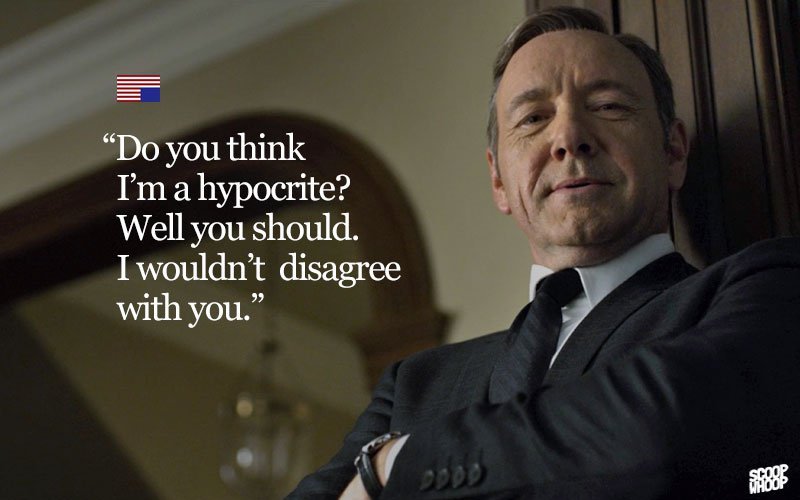 16 Best House Of Cards Quotes | 16 Dialogues From House Of Cards