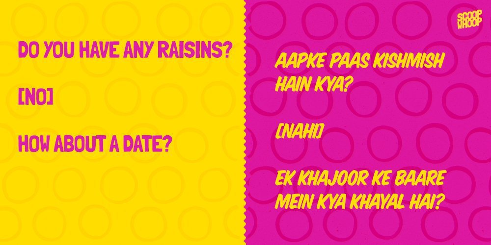 Cheesy English Pick Up Lines When Translated To Hindi Sound Even More Cheesy